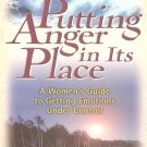 Putting Anger In Its Place
