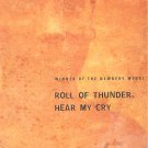 Roll Of Thunder, Hear My Cry