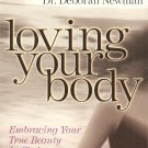 Loving Your Body