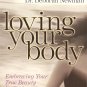Loving Your Body