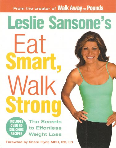 Eat Smart, Walk Strong