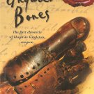 The Unquiet Bones - The Chronicles Of Hugh de Singleton, Surgeon #1