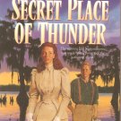 Secret Place Of Thunder - Cheney Duvall, M.D. #5