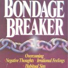 The Bondage Breaker
