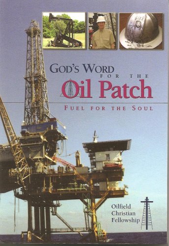 God's Word For The Oil Patch