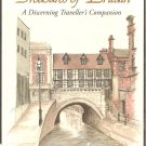 The Pleasures And Treasures Of Britain - A Discerning Traveller's Companion