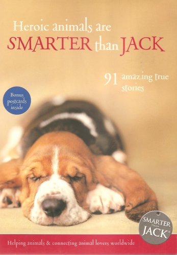 Heroic Animals Are Smarter Than Jack