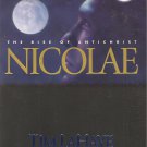 Nicolae - The Rise Of Antichrist - Left Behind #3 - Now #6