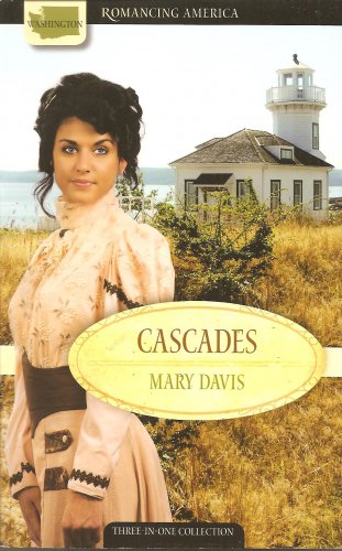 Cascades - Romancing America - Washington