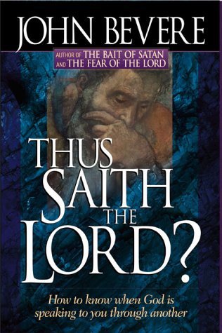 Thus Saith The Lord?