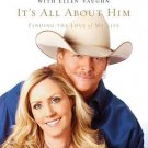 It's All About Him