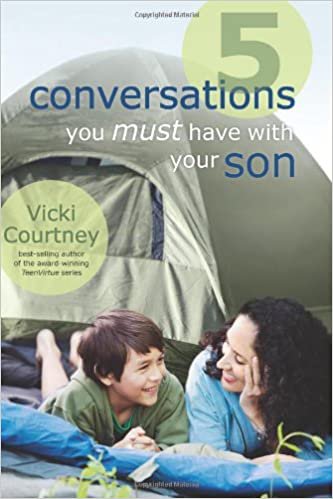 5 Conversations You Must Have With Your Son