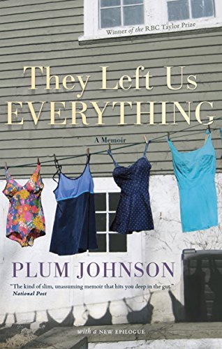 They Left Us Everything - A Memoir