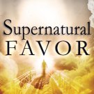 Supernatural Favor