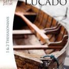 1 & 2 Thessalonians - Life Lessons Series
