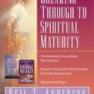 Breaking Through To Spiritual Maturity