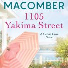 1105 Yakima Street - A Cedar Cove Novel