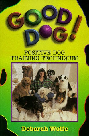 GOOD DOG!