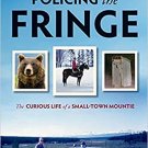 Policing The Fringe