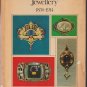 Charlotte Gere.  European and American Jewellery 1830-1914.
