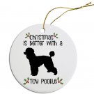 Toy Poodle Ceramic Christmas Ornament