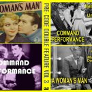 PRE-CODE DOUBLE FEATURE Woman's Man/Command Performance 1931-1934 PRE-CODE DOUBLE FEATURE Woman's Man/Command Performance 1931-1934