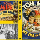 MY PAL THE KING 1932 Tom Mix MY PAL THE KING 1932 Tom Mix