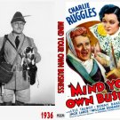 MIND YOUR OWN BUSINESS 1936 Charles Ruggles MIND YOUR OWN BUSINESS 1936 Charles Ruggles