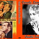 CAROLE LOMBARD DOUBLE FEATURE 1932-1933 No One Man/From Hell To Heaven CAROLE LOMBARD DOUBLE FEATURE 1932-1933 No One Man/From Hell To Heaven