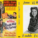 JANE WITHERS DOUBLE FEATURE 1940 Girl from Avenue A/Youth Will Be Served