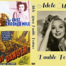 ADELE MARA DOUBLE FEATURE 1946-1947 The Last Crooked Mile/Web of Danger ADELE MARA DOUBLE FEATURE 1946-1947 The Last Crooked Mile/Web of Danger