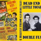 LITTLE TOUGH GUYS DOUBLE FEATURE 1941-42 Mob Town/Tough As They Come LITTLE TOUGH GUYS DOUBLE FEATURE 1941-42 Mob Town/Tough As They Come