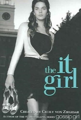 The It Girl by Cecily von Ziegesar