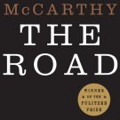 The Road by Cormac McCarthy