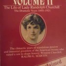 Jennie Volume II: The Life of Lady Randolph Churchill