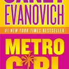 Metro Girl by Janet Evanovich