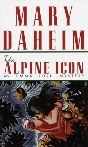 The Alpine Icon: An Emma Lord Mystery by Mary Daheim
