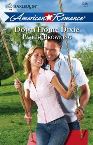 Down Home Dixie by Pamela Browning