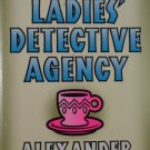 The No. 1 Ladies' Detective Agency by Alexander McCall Smith