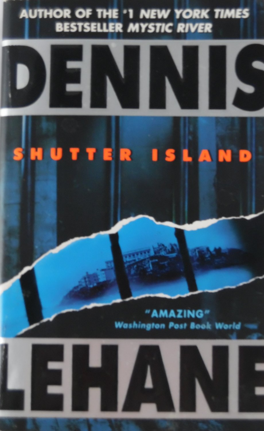 Shutter Island by Dennis Lehane