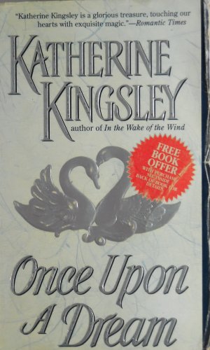 Once Upon a Dream by Katherine Kingsley