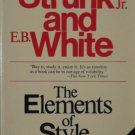 The Elements of Style by William Struck Jr. and E.B. White