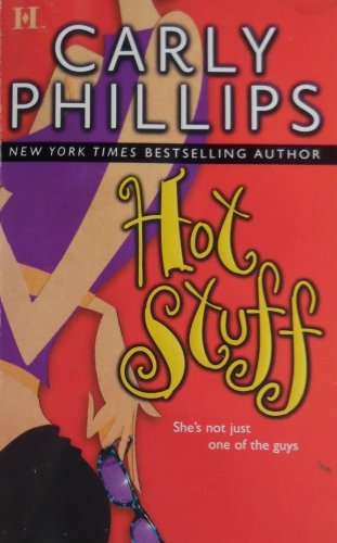 Hot Stuff by Carly Phillips
