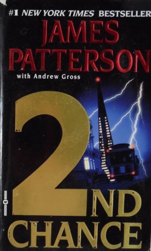 2nd Chance by James Patterson with Andrew Gross