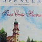 Then Came Heaven by LaVyrle Spencer