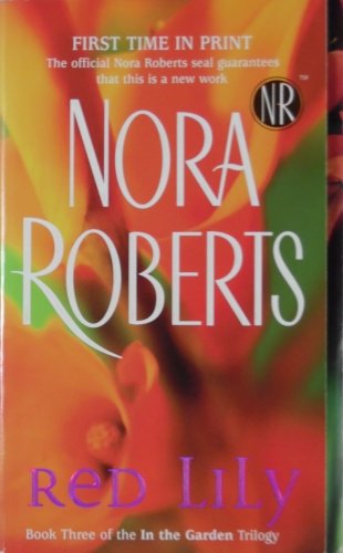 Red Lily by Nora Roberts