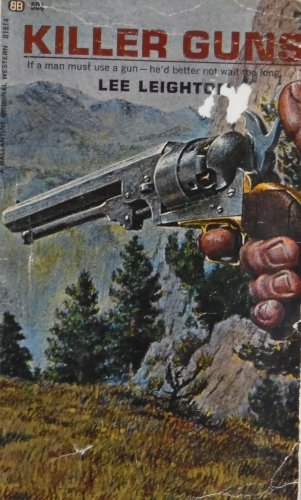 Killer Guns by Lee Leighton