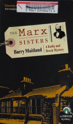 The Marx Sisters: A Kathy and Brock Mystery by Barry Maitland