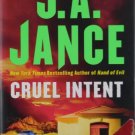 Cruel Intent by JA Jance