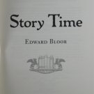 Story Time by Edward Bloor